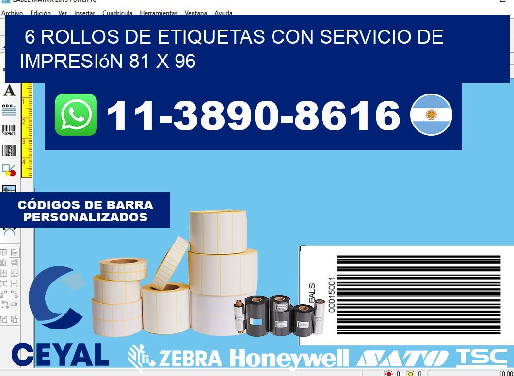 6 rollos de etiquetas con servicio de impresión 81 x 96