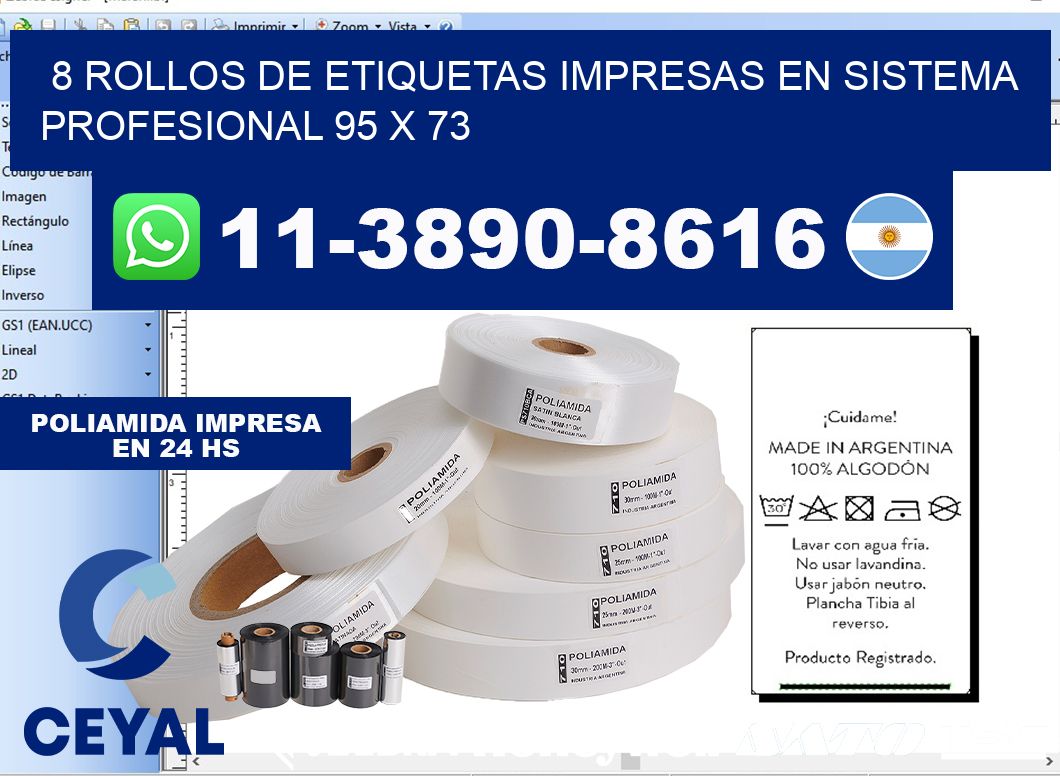8 rollos de etiquetas impresas en sistema profesional 95 x 73
