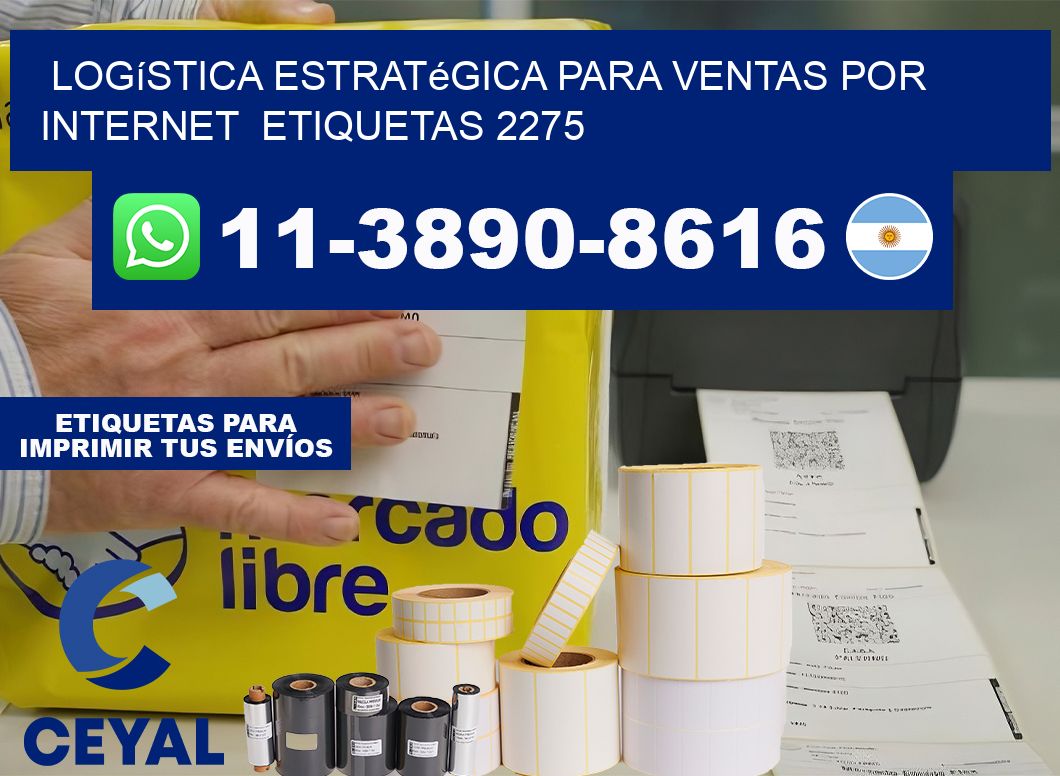Logística estratégica para ventas por internet  etiquetas 2275