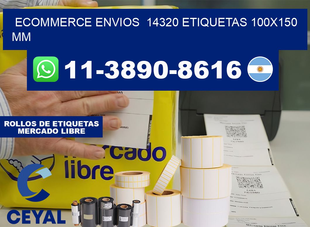 ecommerce envios  14320 etiquetas 100×150 mm