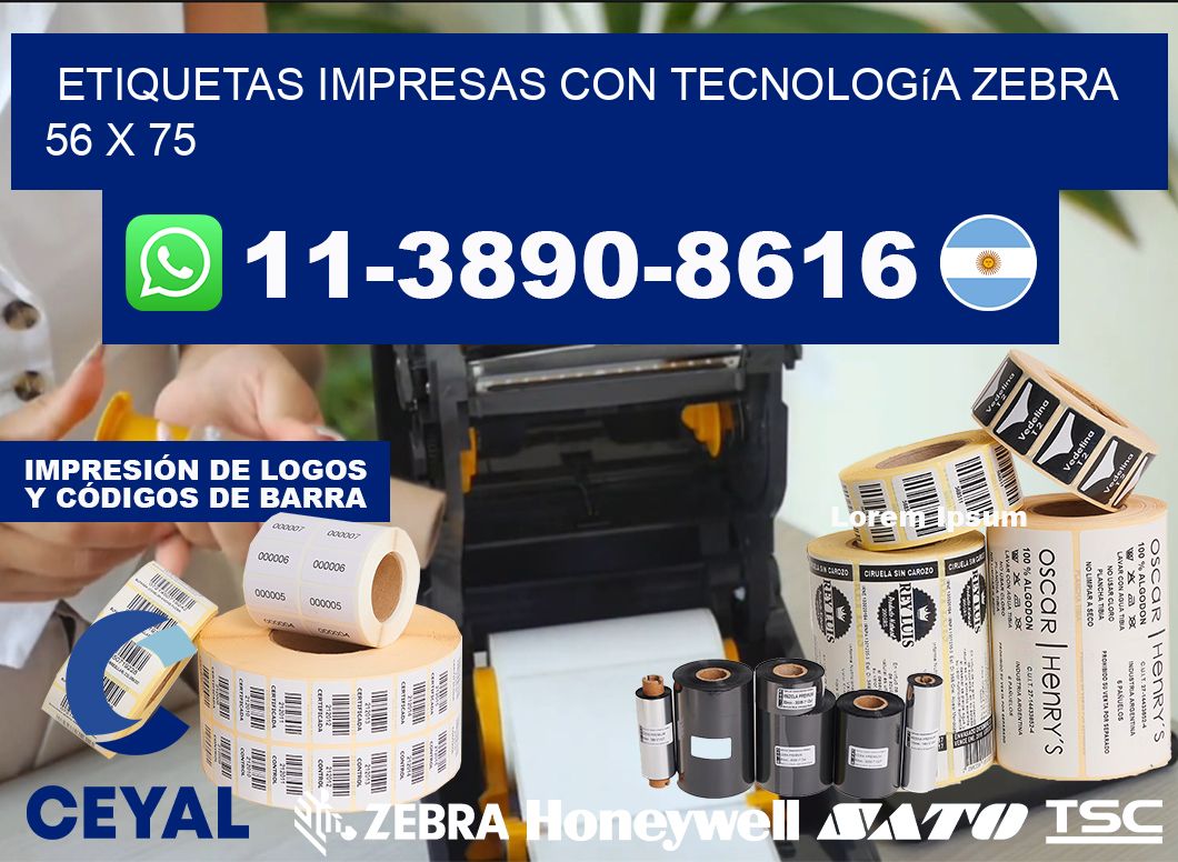 etiquetas impresas con tecnología Zebra 56 x 75