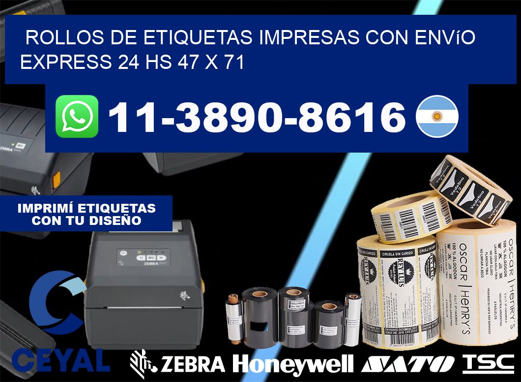 rollos de etiquetas impresas con envío express 24 hs 47 x 71
