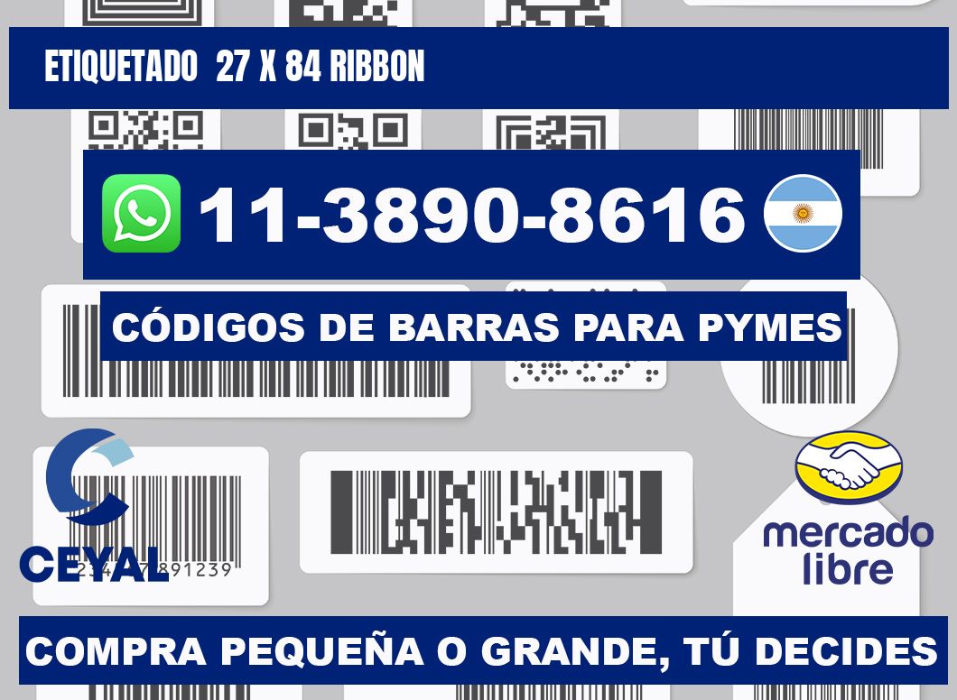 Etiquetado 27 x 84 ribbon