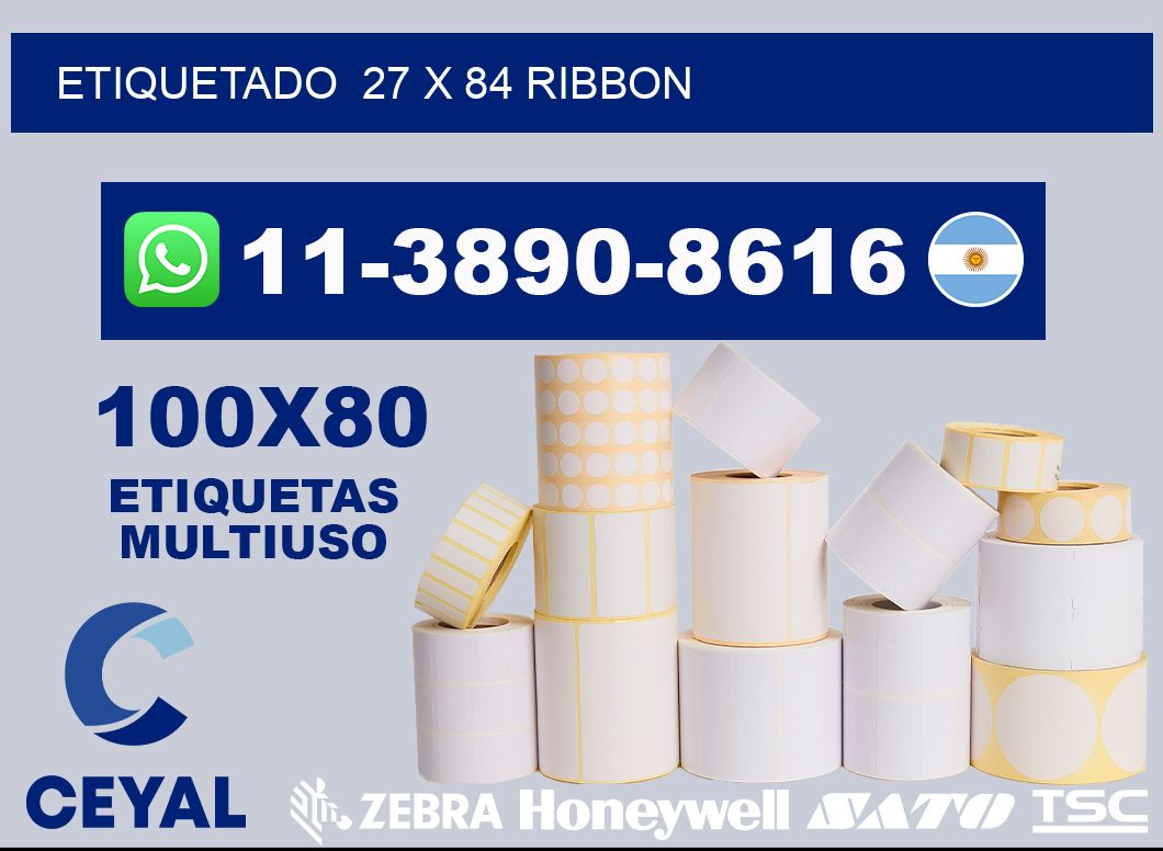 Etiquetado 27 x 84 ribbon