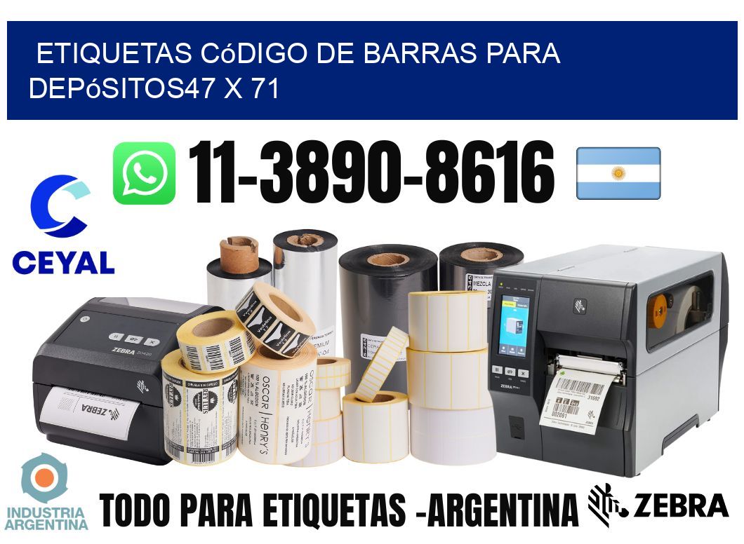 Etiquetas código de barras para depósitos47 x 71