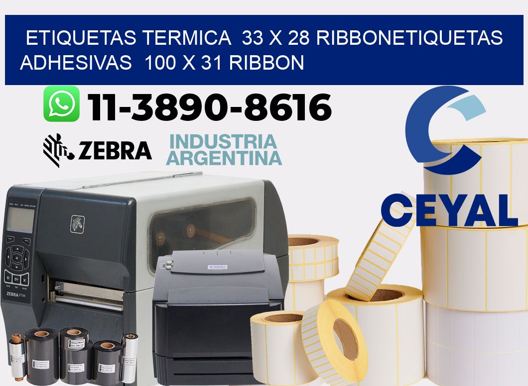 Etiquetas termica  33 x 28 ribbonEtiquetas adhesivas  100 x 31 ribbon