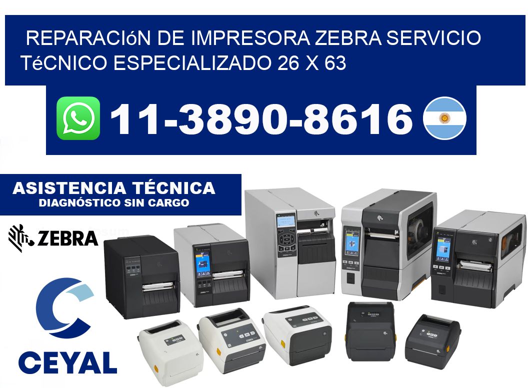 Reparación de Impresora Zebra Servicio Técnico Especializado 26 x 63