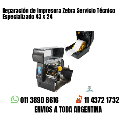 Reparación de Impresora Zebra Servicio Técnico Especializado 43 x 24