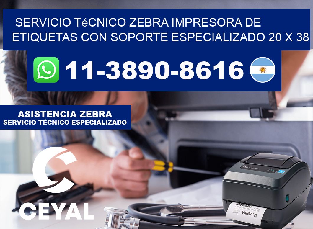 Servicio Técnico Zebra Impresora de Etiquetas con Soporte Especializado 20 x 38