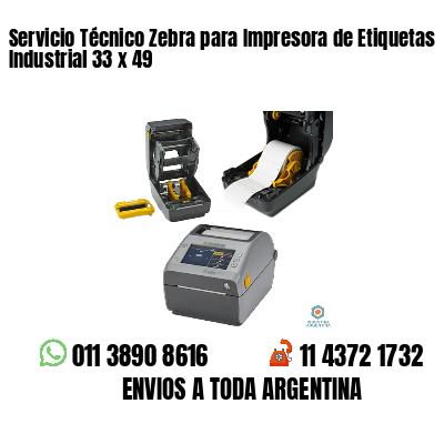 Servicio Técnico Zebra para Impresora de Etiquetas Industrial 33 x 49