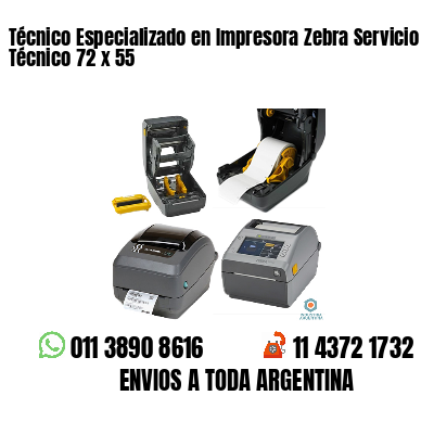 Técnico Especializado en Impresora Zebra Servicio Técnico 72 x 55
