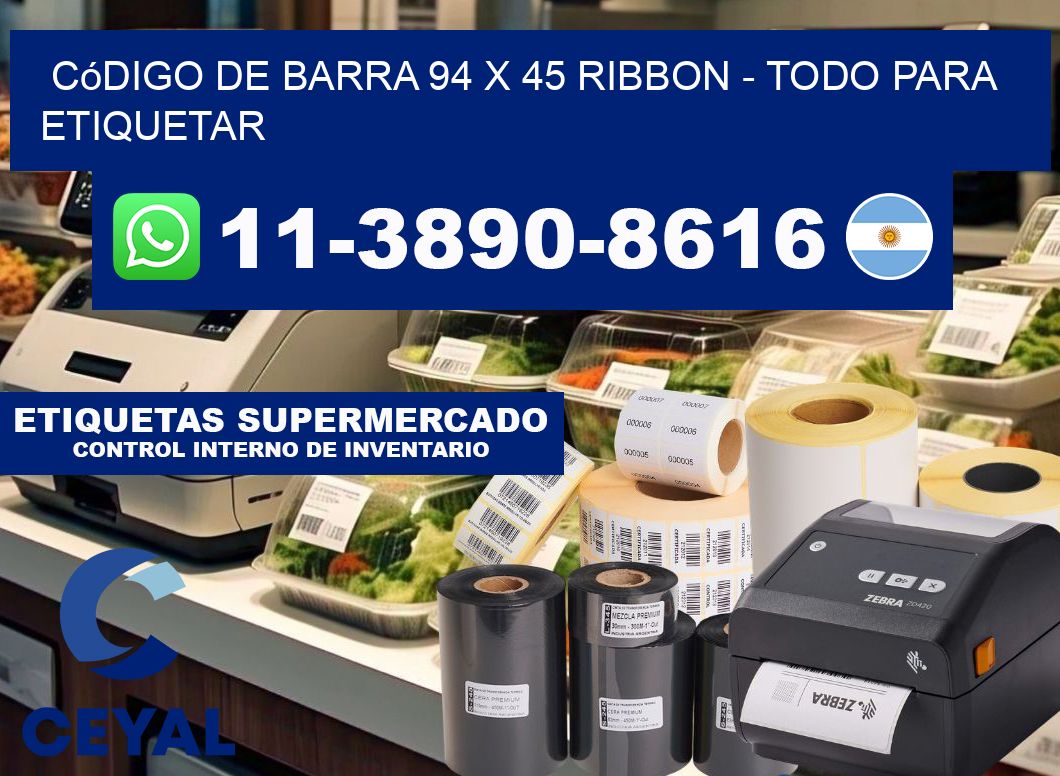código de barra 94 x 45 ribbon - Todo para Etiquetar