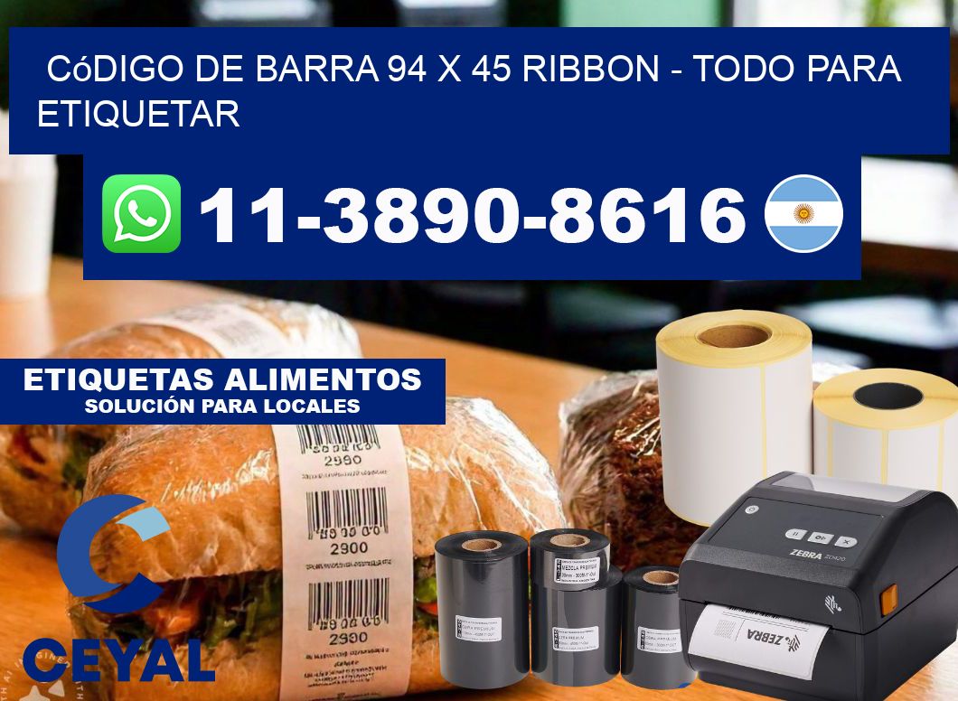 código de barra 94 x 45 ribbon - Todo para Etiquetar