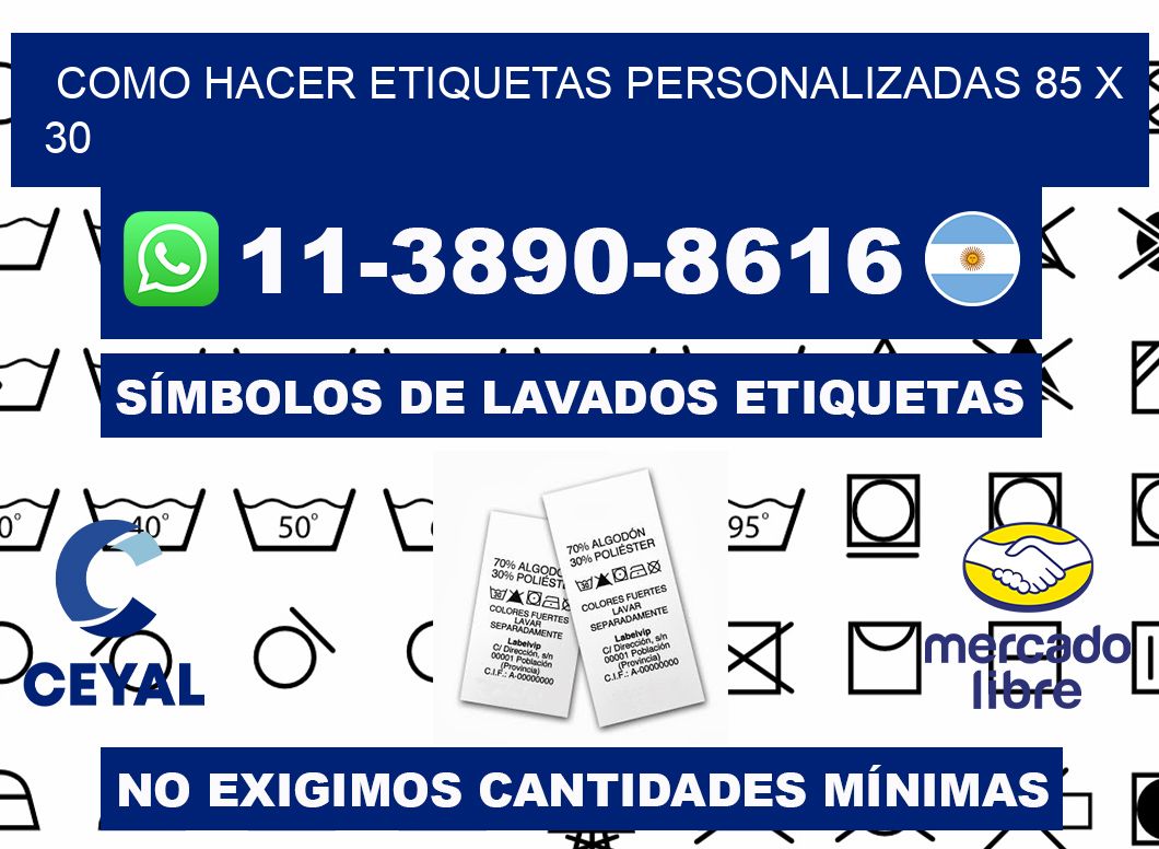 como hacer etiquetas personalizadas 85 x 30