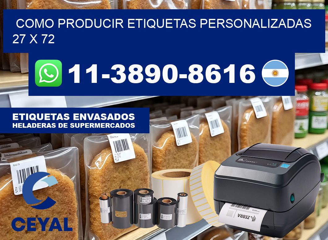 como producir etiquetas personalizadas 27 x 72