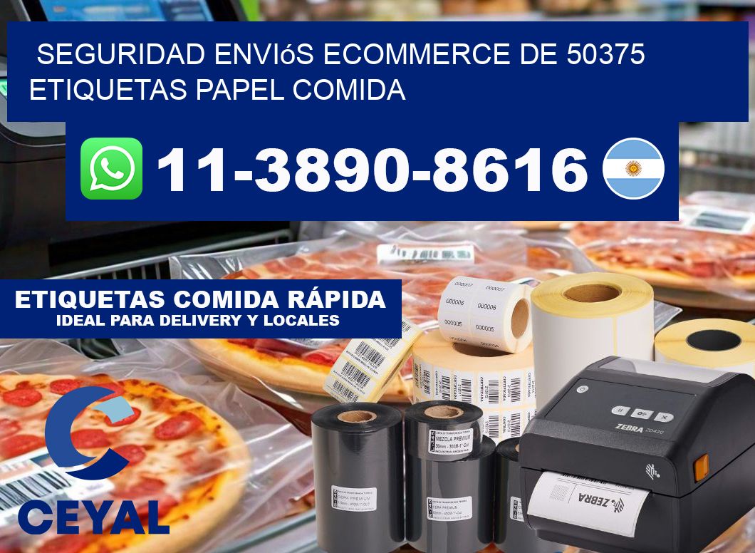 seguridad enviós ecommerce de 50375 etiquetas papel comida
