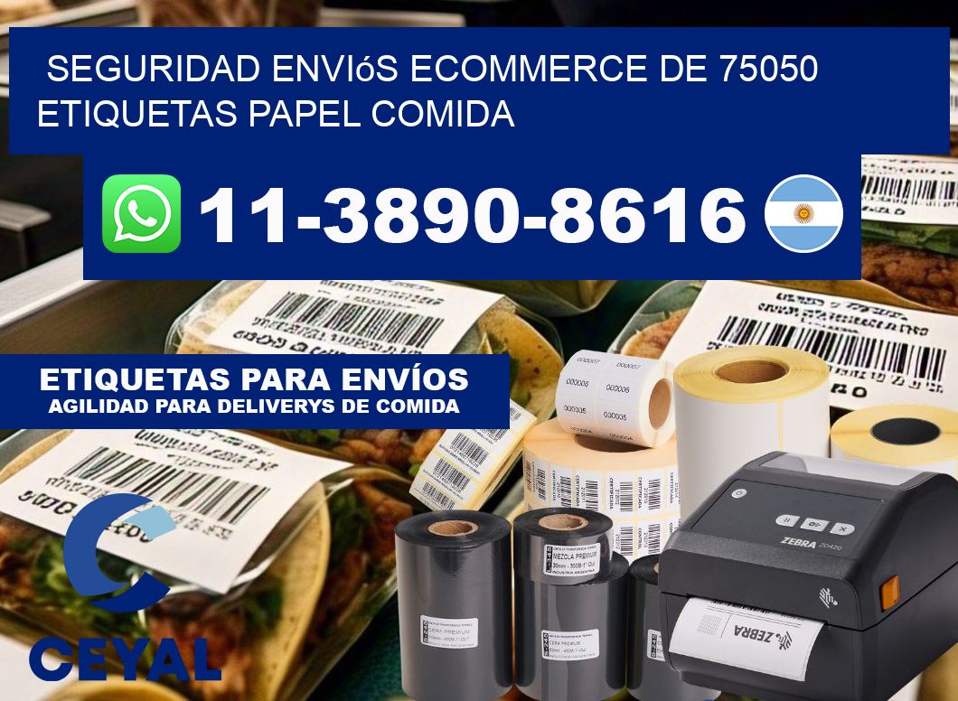 seguridad enviós ecommerce de 75050 etiquetas papel comida
