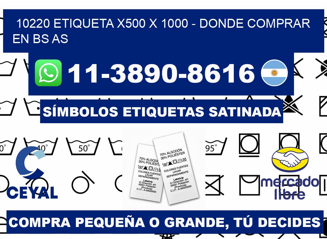 10220 etiqueta x500 x 1000 - Donde Comprar en bs as