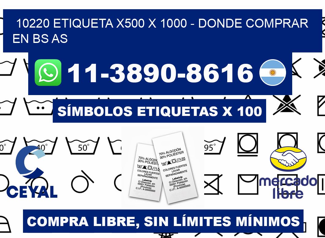 10220 etiqueta x500 x 1000 - Donde Comprar en bs as
