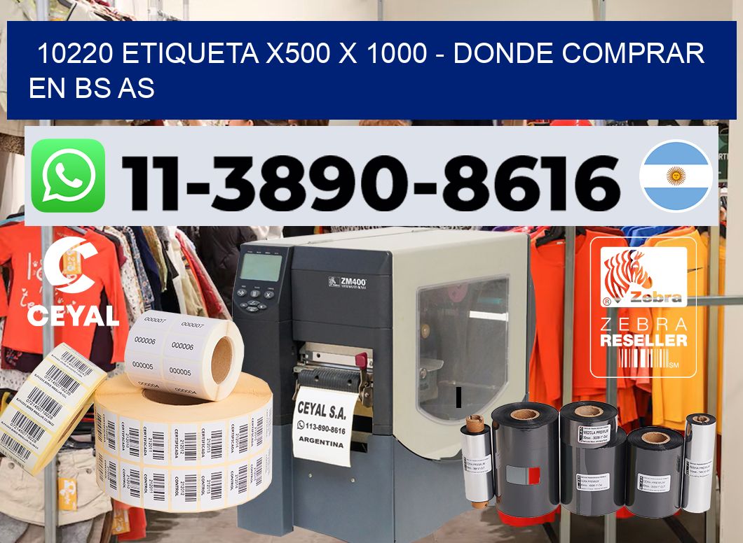 10220 etiqueta x500 x 1000 – Donde Comprar en bs as