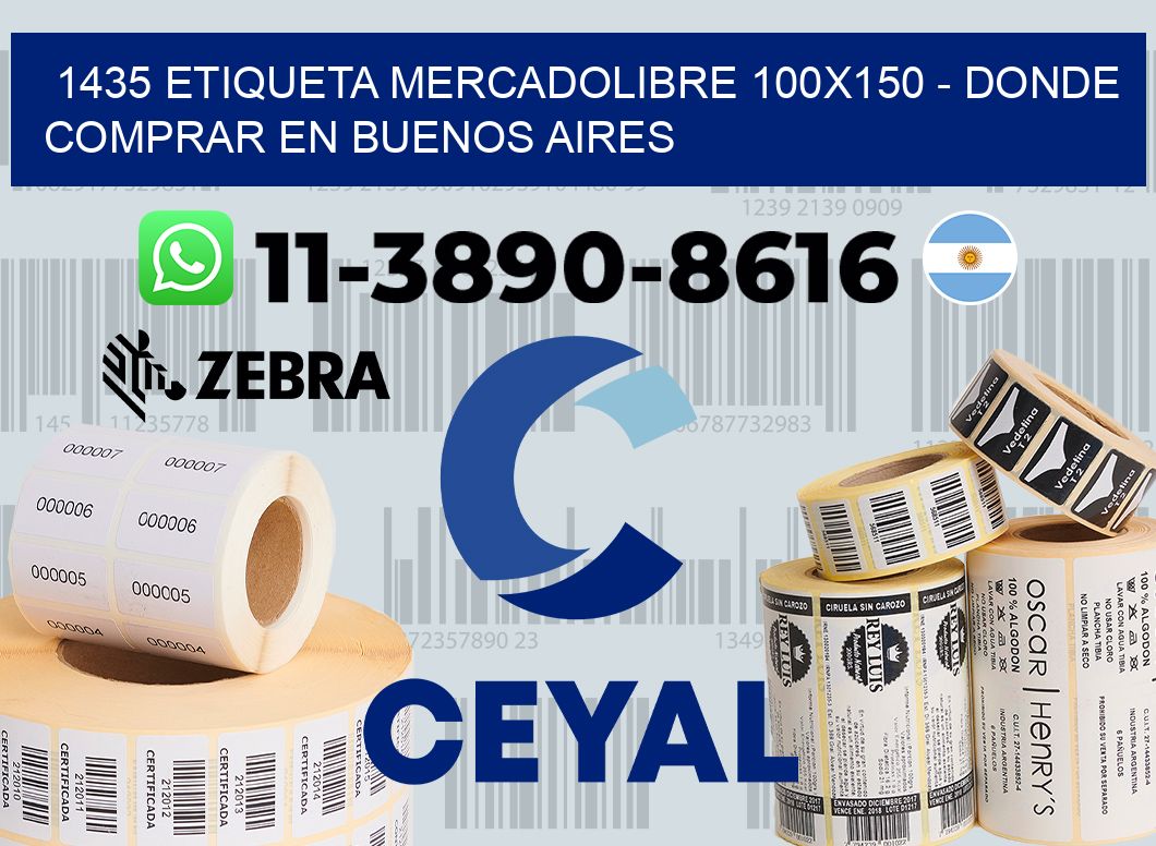 1435 etiqueta MercadoLibre 100x150 - Donde Comprar en Buenos Aires