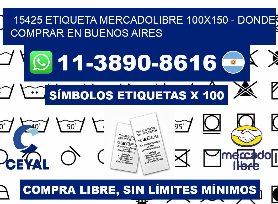 15425 etiqueta MercadoLibre 100x150 - Donde Comprar en Buenos Aires