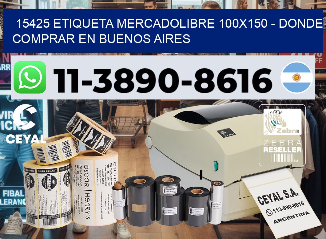 15425 etiqueta MercadoLibre 100×150 – Donde Comprar en Buenos Aires