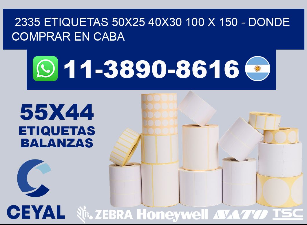 2335 etiquetas 50x25 40x30 100 x 150 - Donde Comprar en Caba