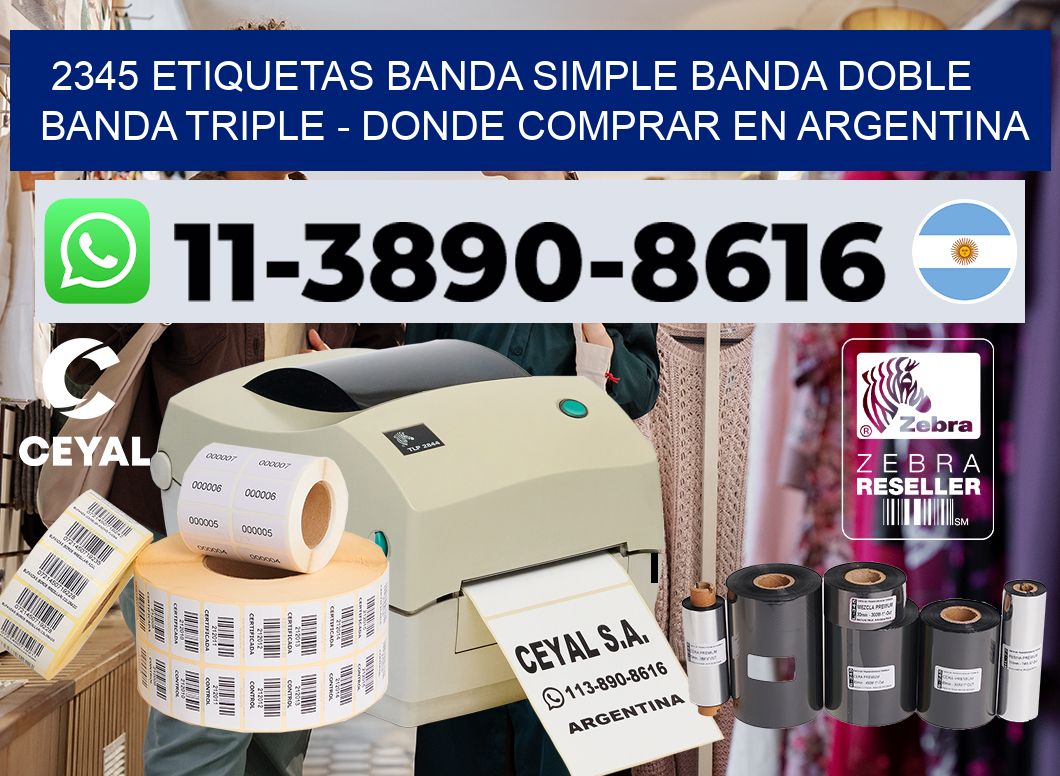2345 etiquetas banda simple banda doble banda triple – Donde Comprar en Argentina