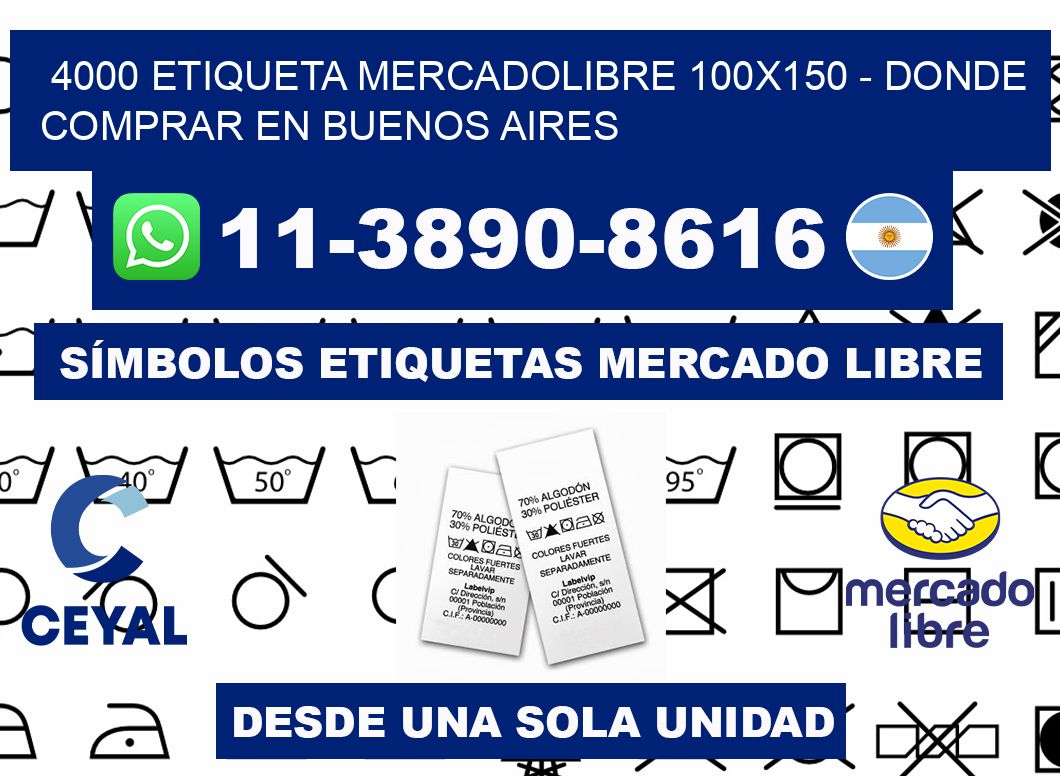 4000 etiqueta MercadoLibre 100x150 - Donde Comprar en Buenos Aires