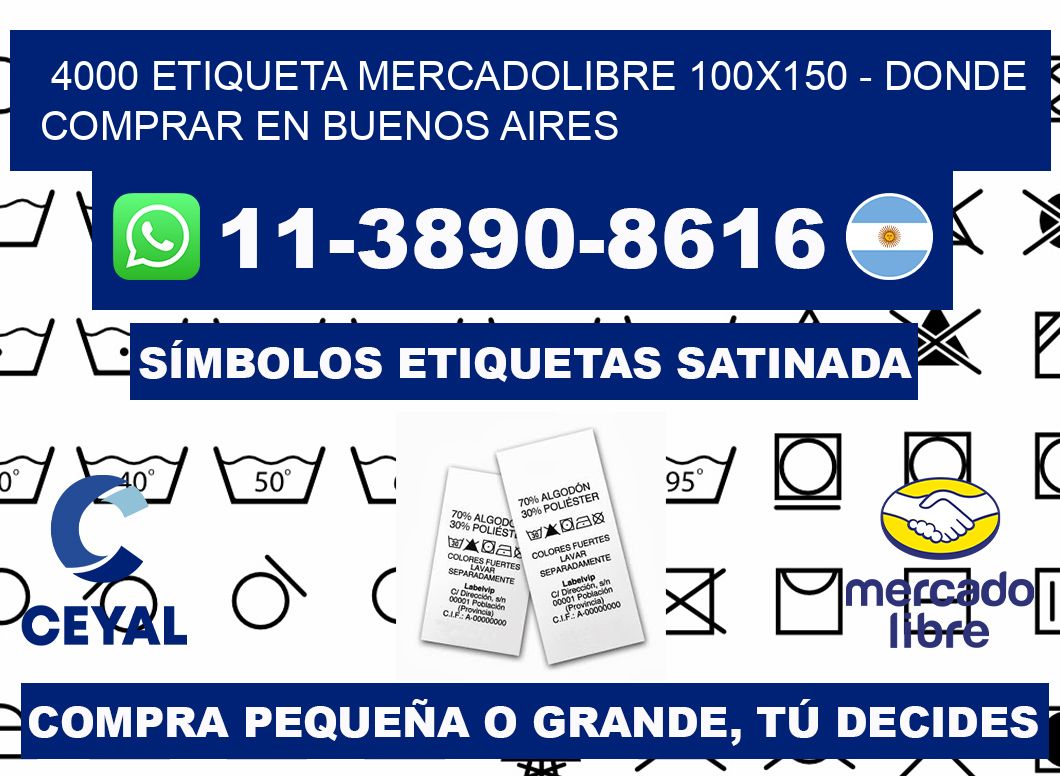 4000 etiqueta MercadoLibre 100x150 - Donde Comprar en Buenos Aires