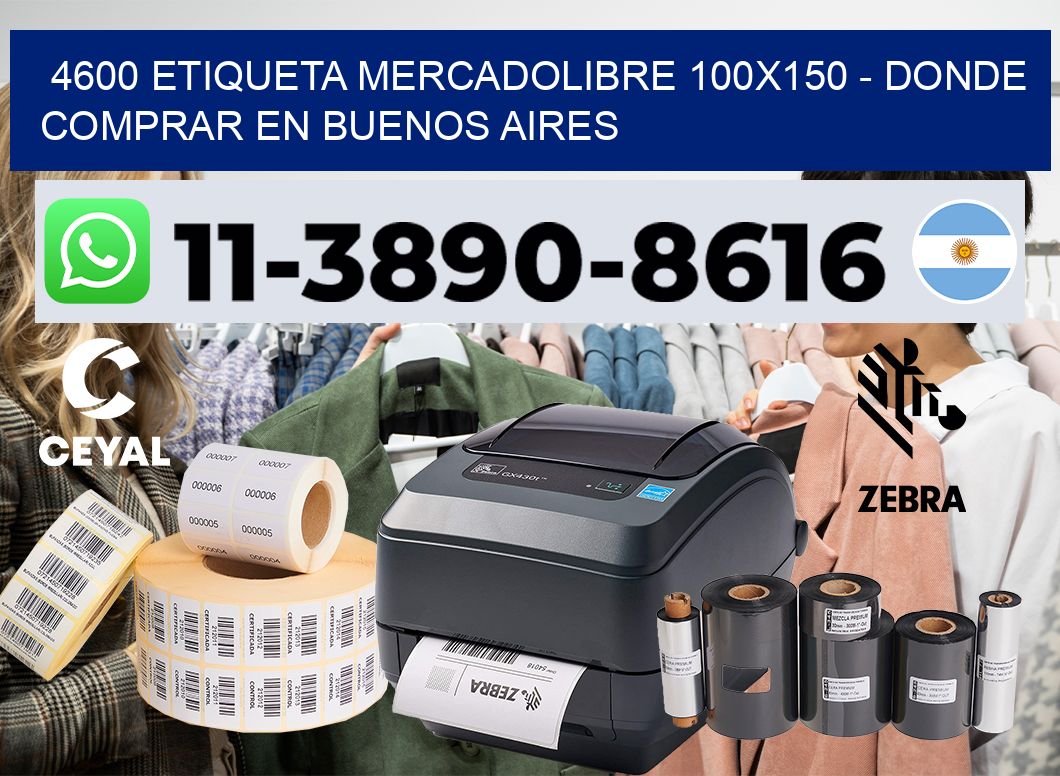 4600 etiqueta MercadoLibre 100×150 – Donde Comprar en Buenos Aires