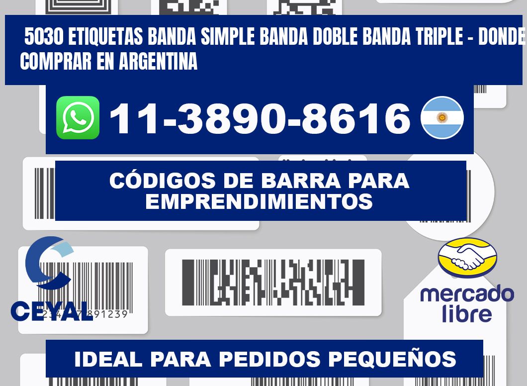 5030 etiquetas banda simple banda doble banda triple - Donde Comprar en Argentina