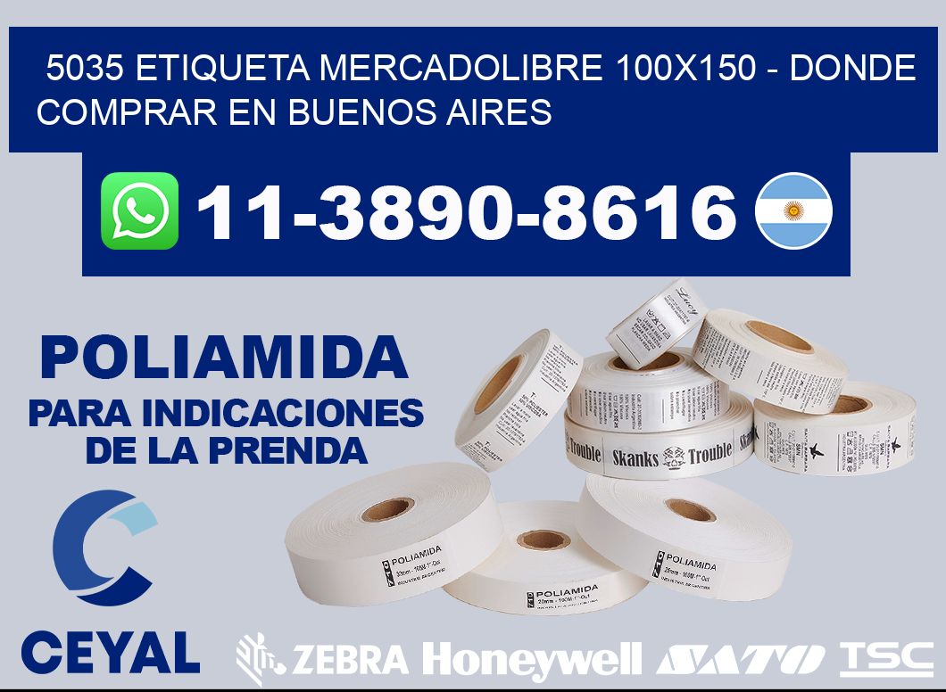 5035 etiqueta MercadoLibre 100x150 - Donde Comprar en Buenos Aires