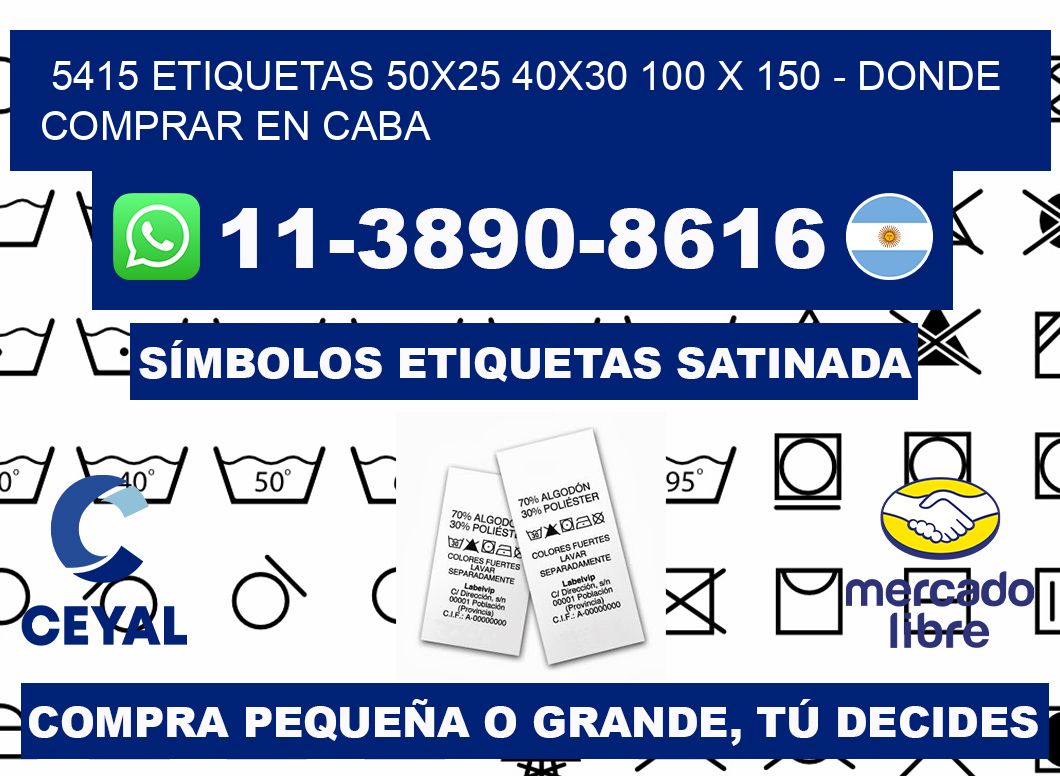 5415 etiquetas 50x25 40x30 100 x 150 - Donde Comprar en Caba