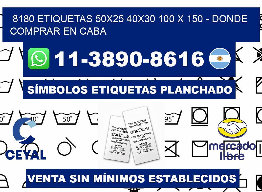 8180 etiquetas 50x25 40x30 100 x 150 - Donde Comprar en Caba