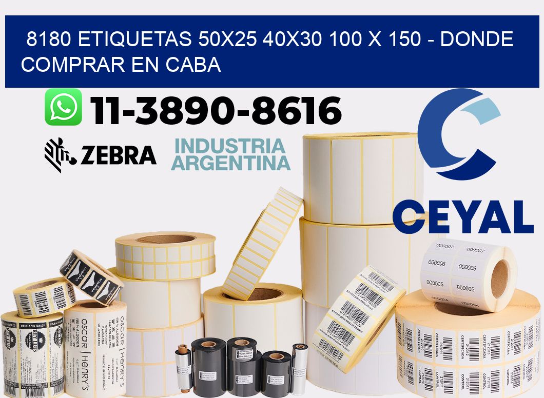8180 etiquetas 50x25 40x30 100 x 150 - Donde Comprar en Caba