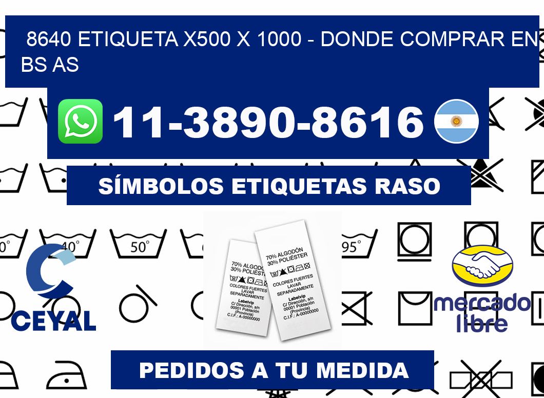 8640 etiqueta x500 x 1000 - Donde Comprar en bs as