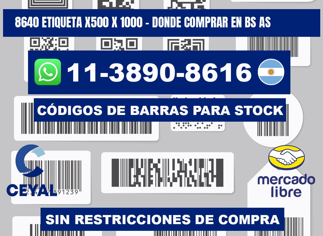 8640 etiqueta x500 x 1000 - Donde Comprar en bs as