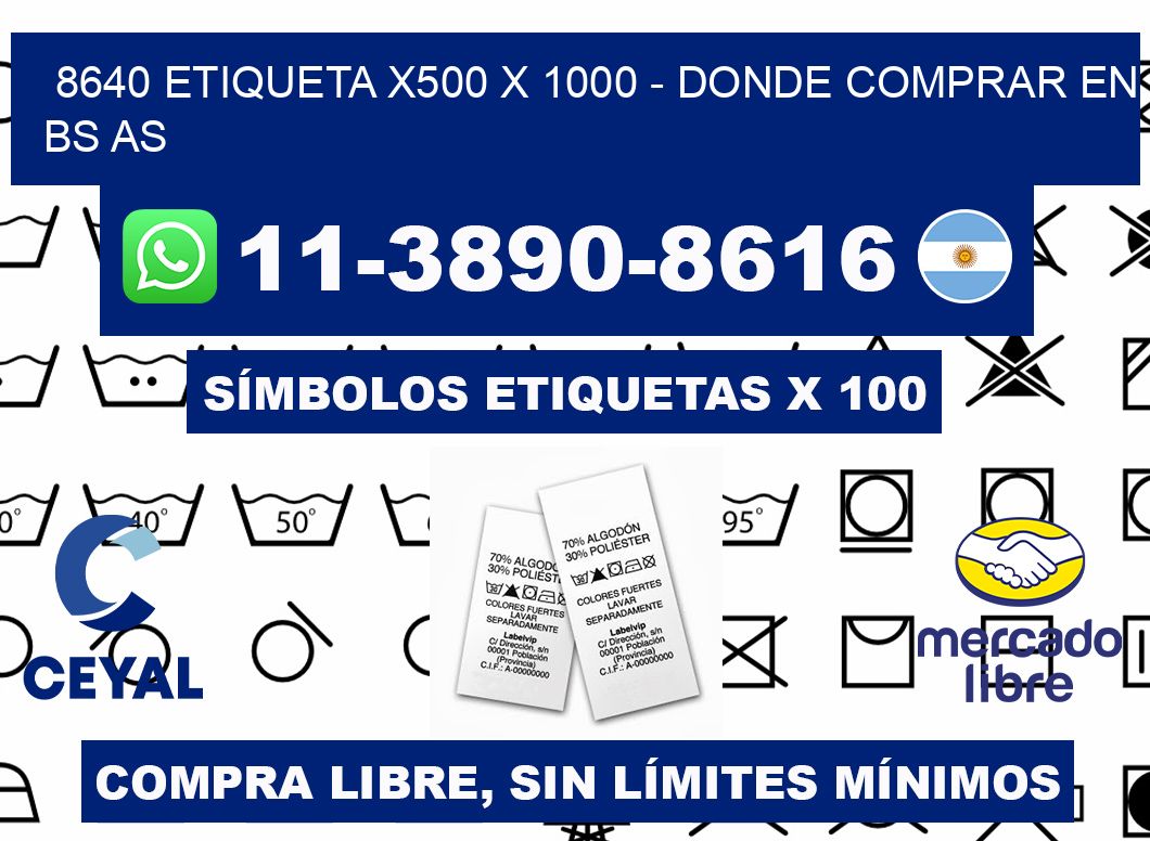8640 etiqueta x500 x 1000 - Donde Comprar en bs as