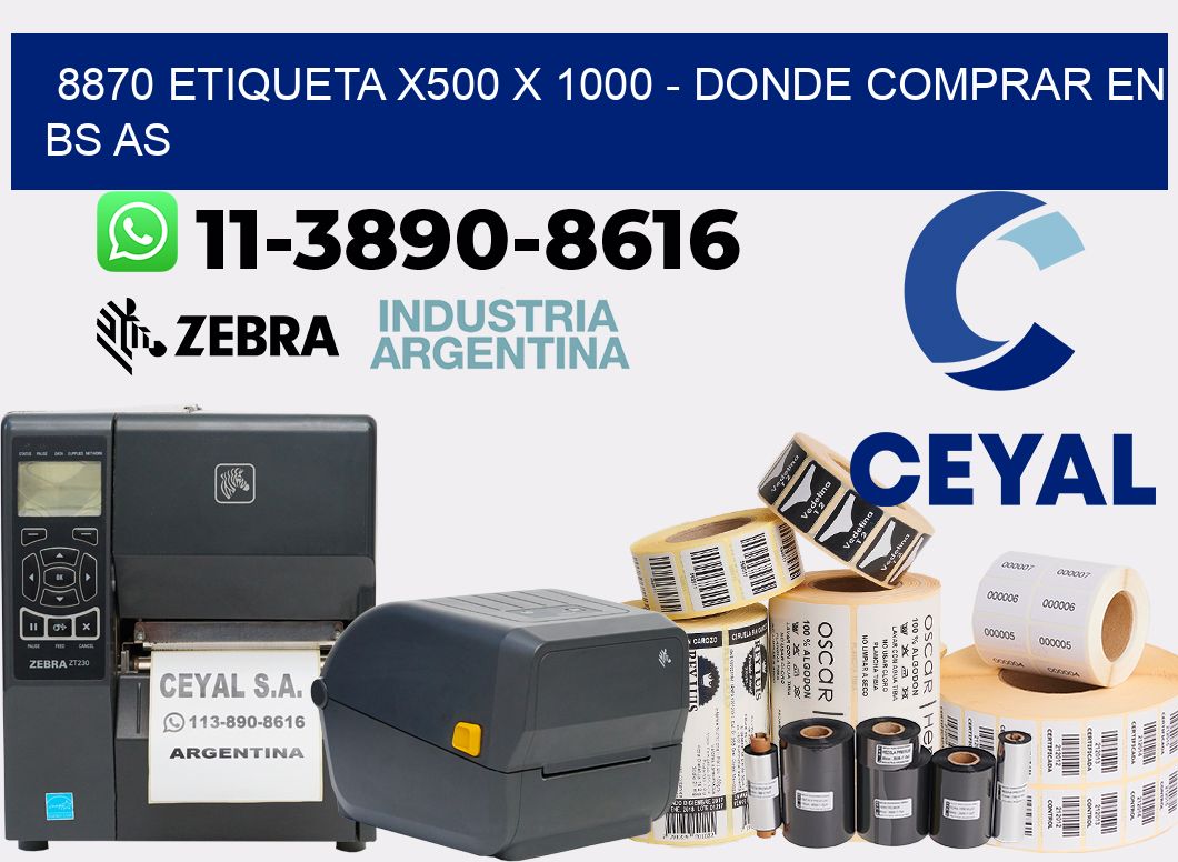 8870 etiqueta x500 x 1000 - Donde Comprar en bs as