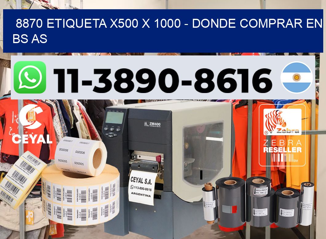8870 etiqueta x500 x 1000 – Donde Comprar en bs as