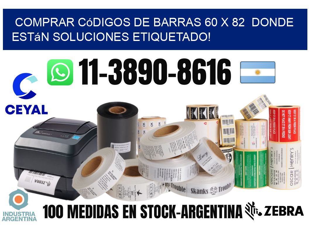 Comprar códigos de barras 60 x 82  donde están soluciones etiquetado!