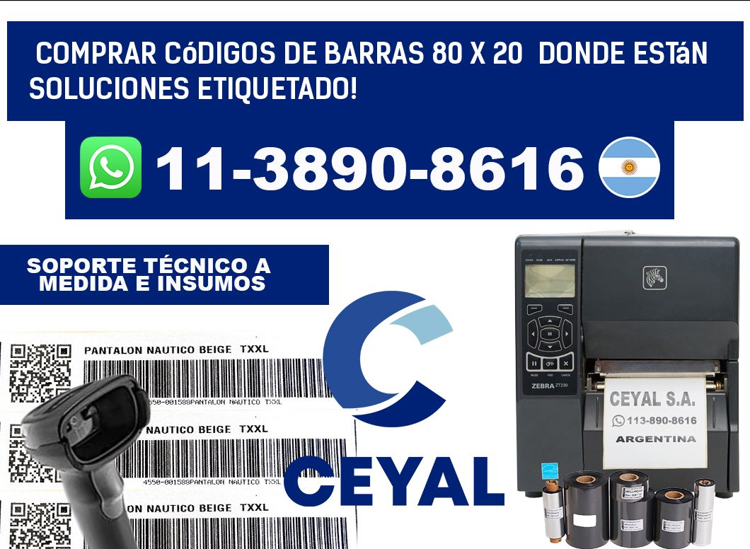 Comprar códigos de barras 80 x 20  donde están soluciones etiquetado!
