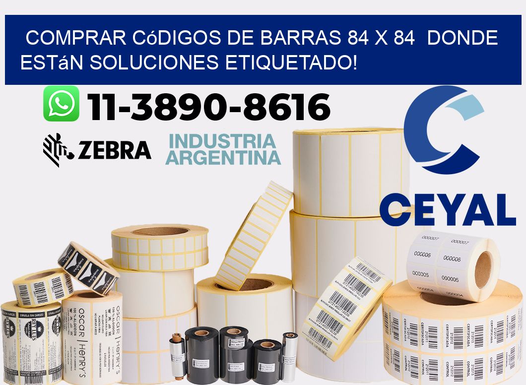 Comprar códigos de barras 84 x 84  donde están soluciones etiquetado!