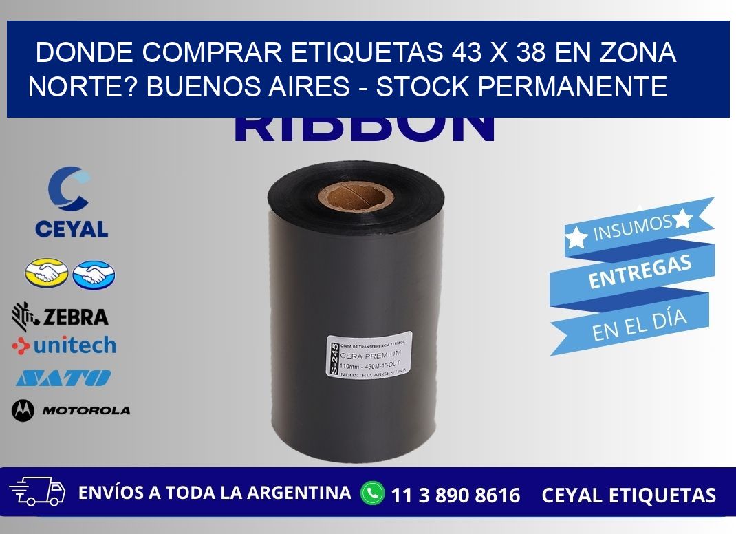 Donde Comprar etiquetas 43 x 38 en ZONA NORTE? Buenos Aires - Stock permanente