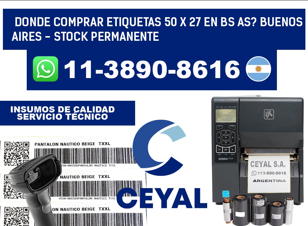 Donde Comprar etiquetas 50 x 27 en BS AS? Buenos Aires - Stock permanente
