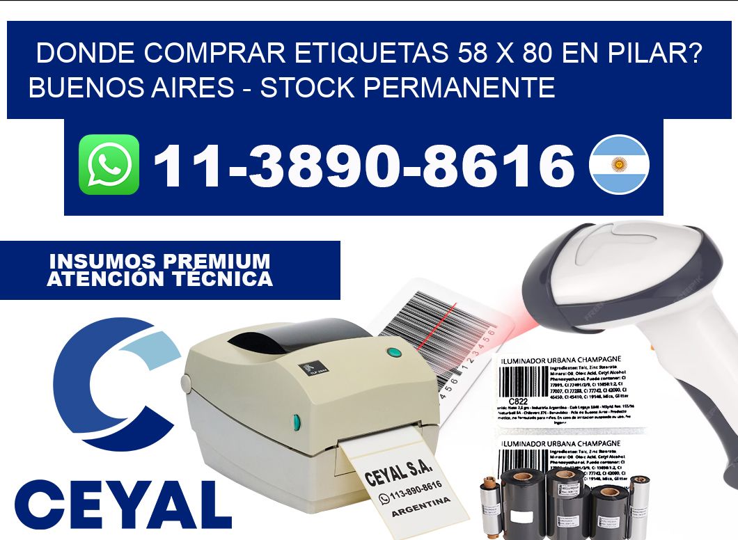 Donde Comprar etiquetas 58 x 80 en PILAR? Buenos Aires - Stock permanente