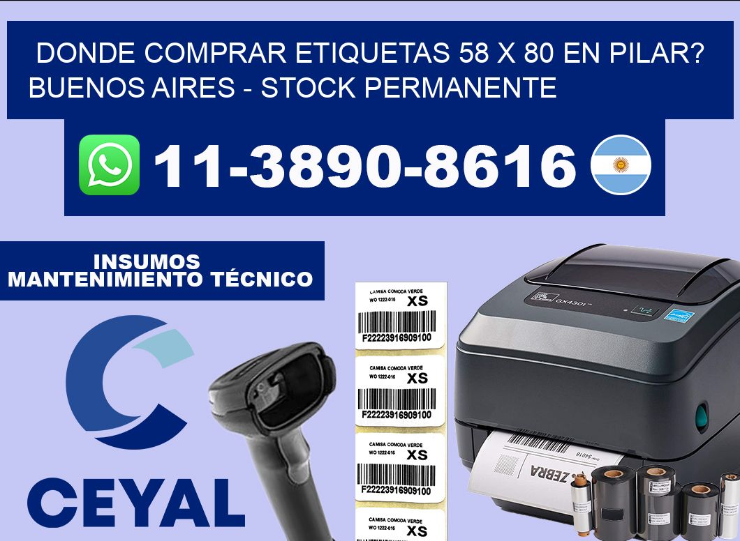 Donde Comprar etiquetas 58 x 80 en PILAR? Buenos Aires – Stock permanente