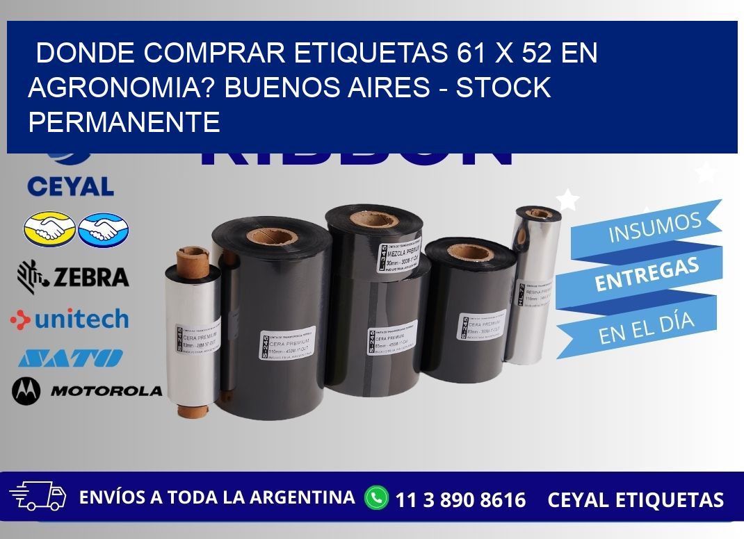Donde Comprar etiquetas 61 x 52 en AGRONOMIA? Buenos Aires - Stock permanente